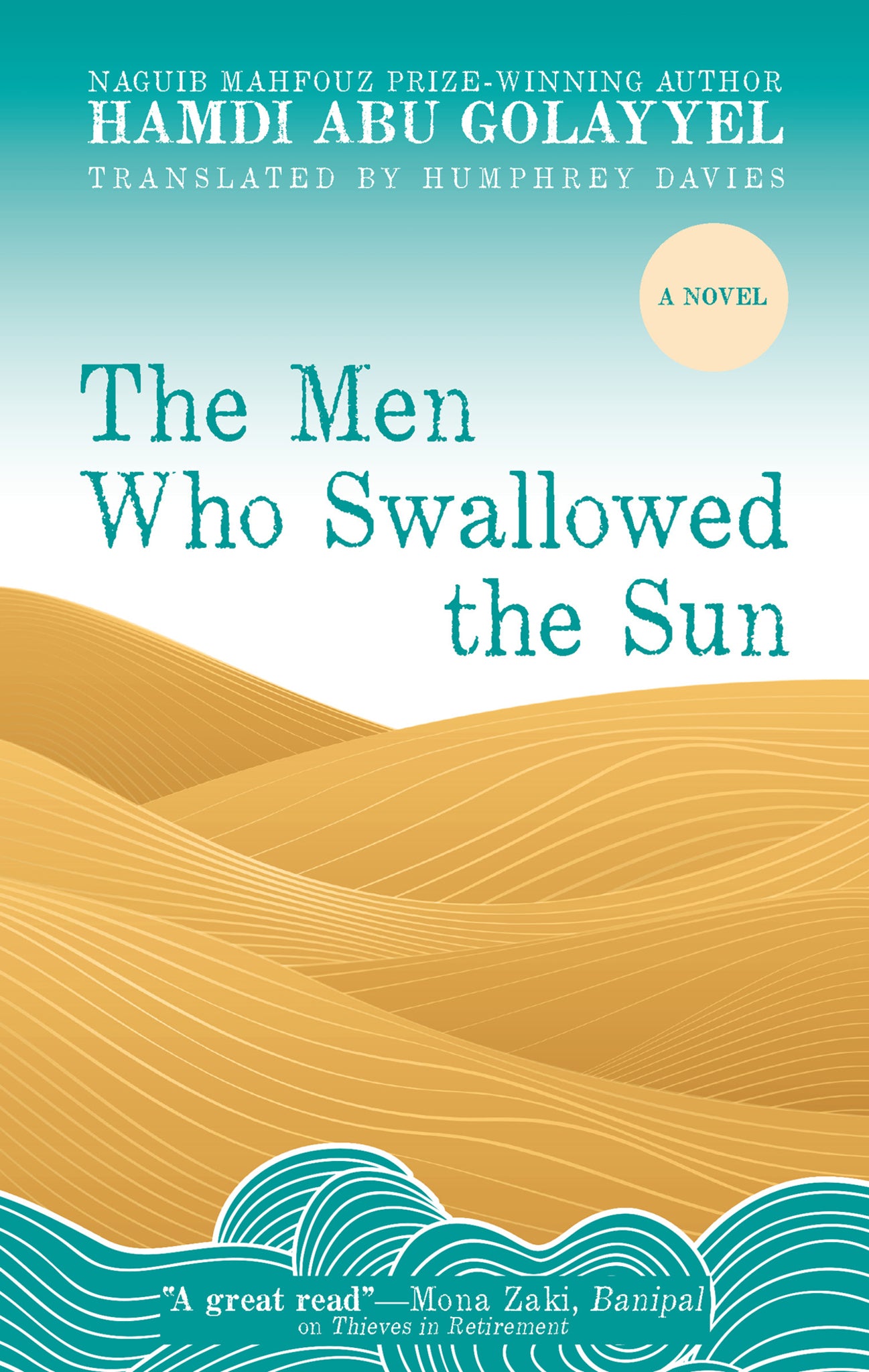 Cover image for The Men Who Swallowed the Sun ISBN 9781649030955